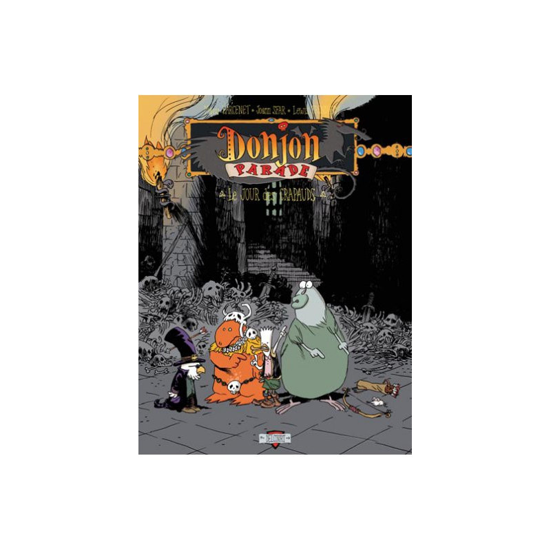 DONJON PARADE T03 LE JOUR DES CRAPAUDS