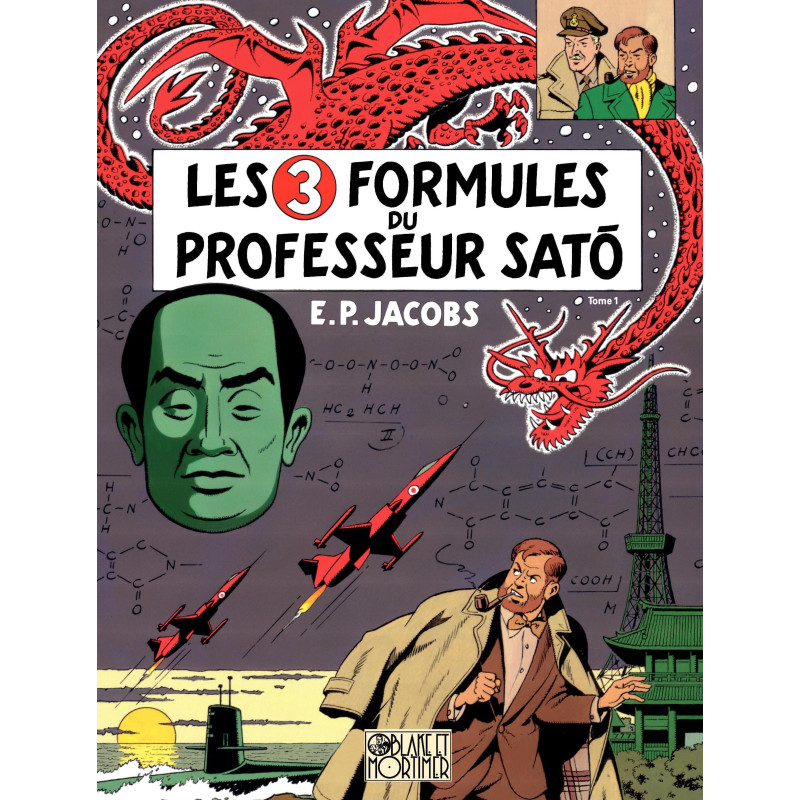 BLAKE ET MORTIMER - BLAKE MORTIMER - TOME 11 - 3 FORMULES DU PROFESSEUR SATO T1 LES