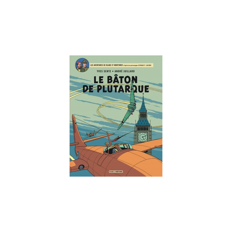 BLAKE ET MORTIMER - T23 - LE BATON DE PLUTARQUE