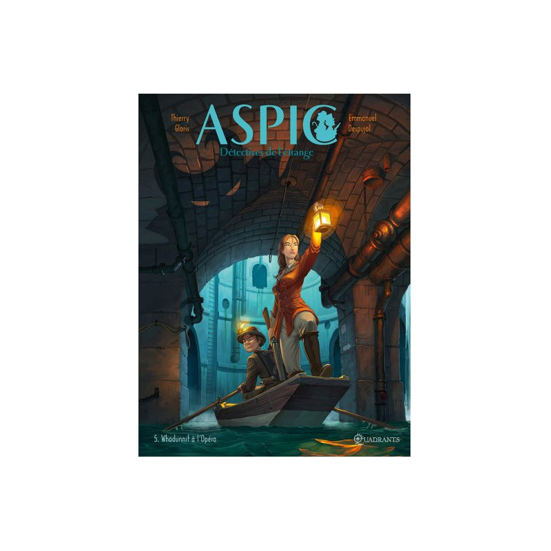 ASPIC DETECTIVES DE L'ETRANGE - T05