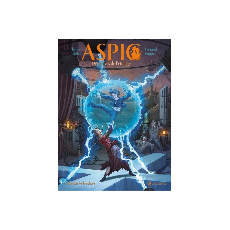 ASPIC DETECTIVES DE L'ETRANGE - T06
