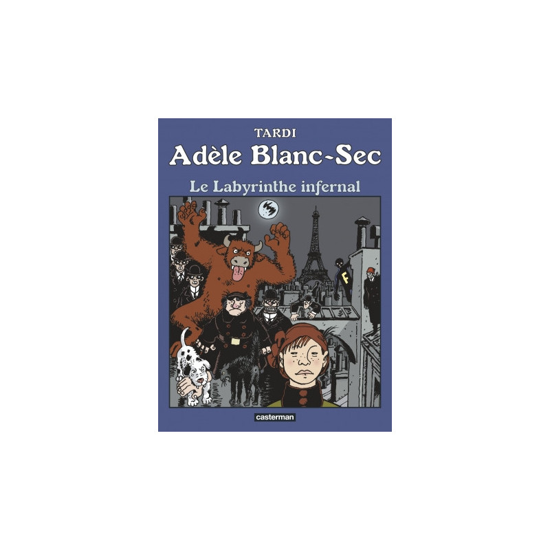ADELE BLANC-SEC - T09 - LE LABYRINTHE INFERNAL