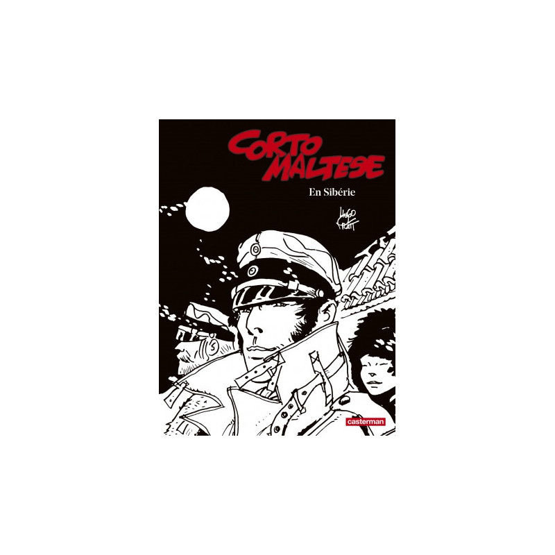 CORTO MALTESE - T06 - EN SIBERIE