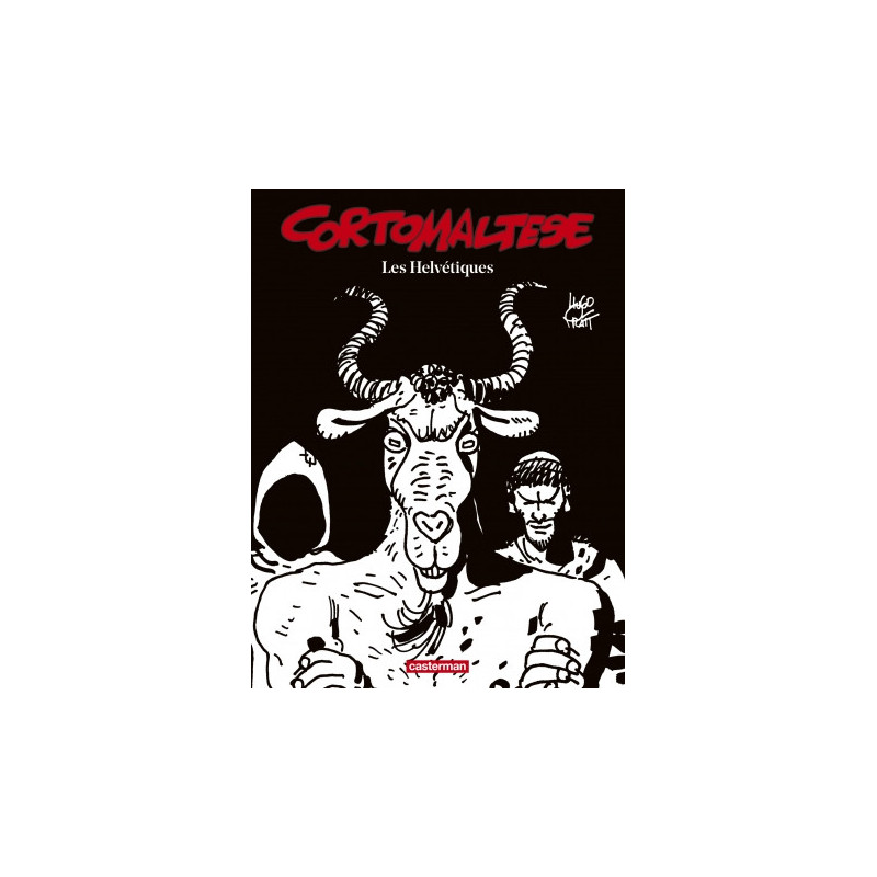 CORTO MALTESE - T11 - LES HELVETIQUES