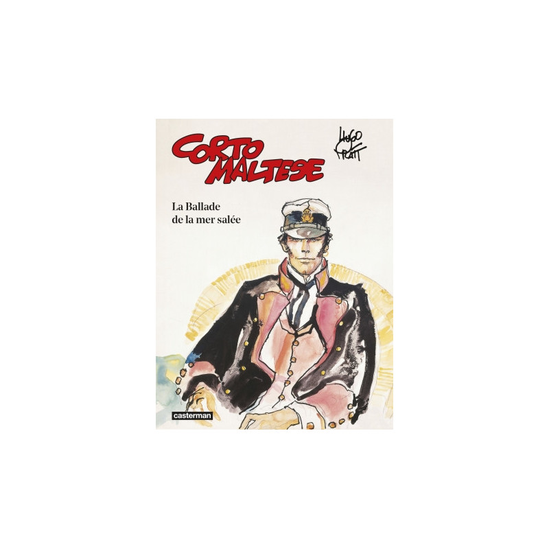 CORTO MALTESE - T01 - LA BALLADE DE LA MER SALEE