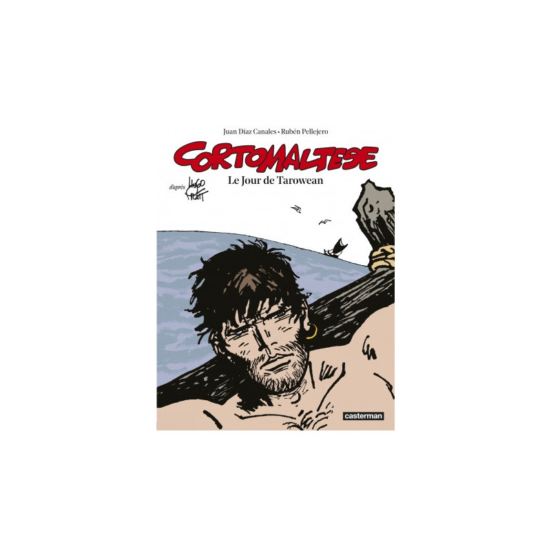 CORTO MALTESE - T15 - LE JOUR DE TAROWEAN