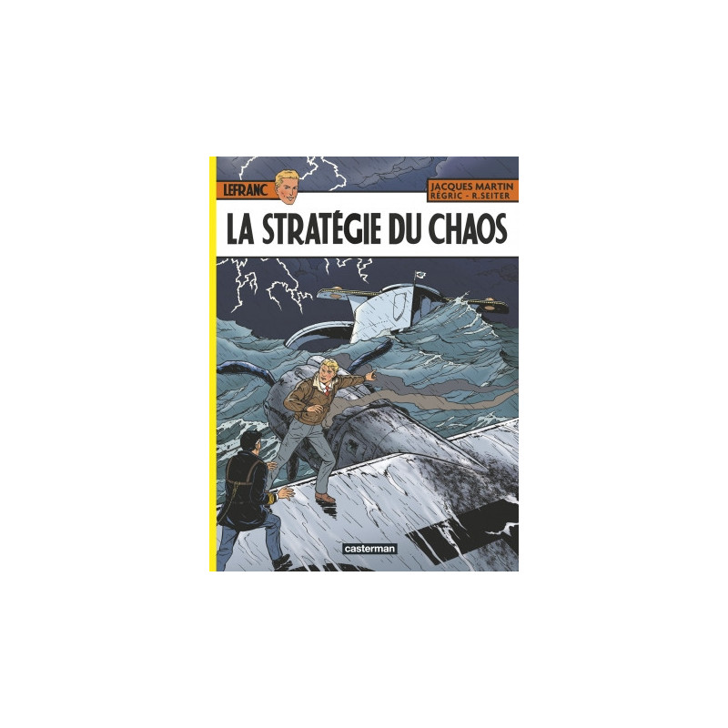 LEFRANC - LA STRATEGIE DU CHAOS