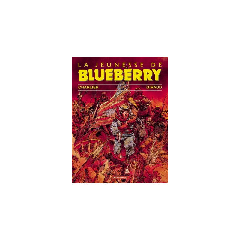 JEUNESSE DE BLUEBERRY LA - TOME 1 - JEUNESSE DE BLUEBERRY LA