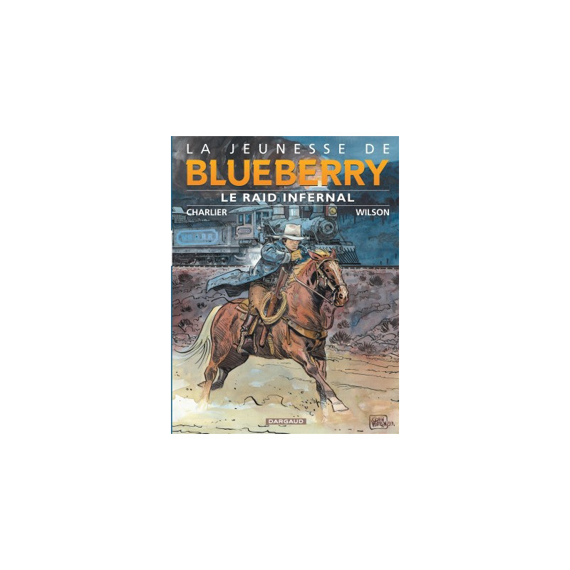 JEUNESSE DE BLUEBERRY LA - TOME 6 - RAID INFERNAL LE