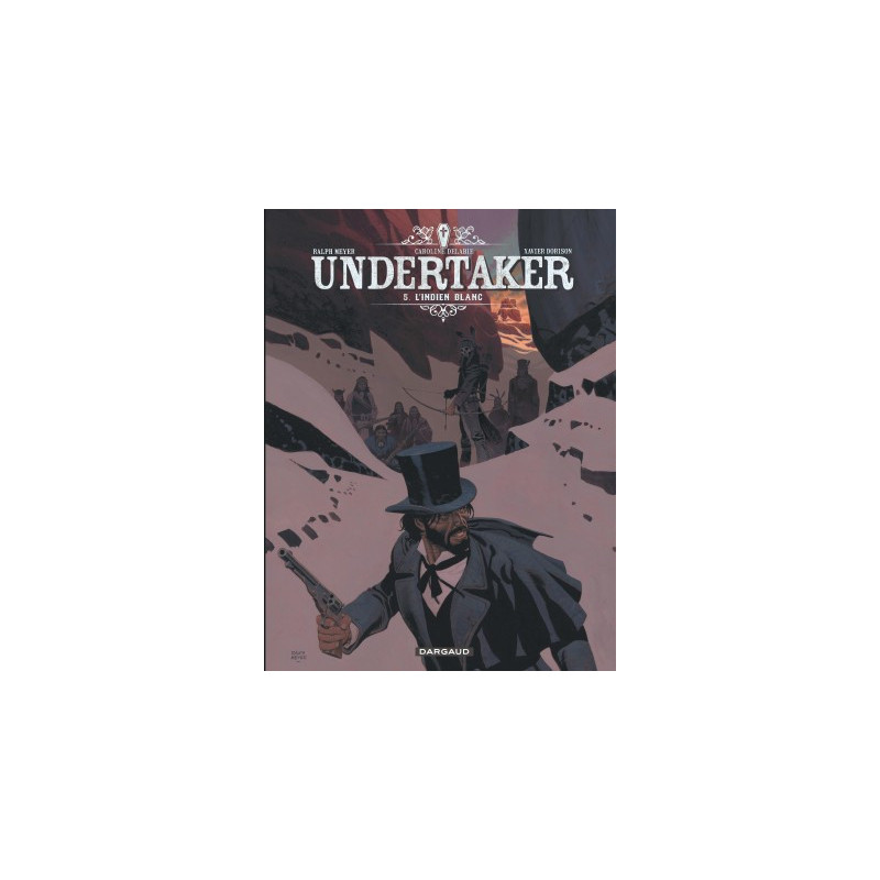 UNDERTAKER - TOME 5 - LINDIEN BLANC