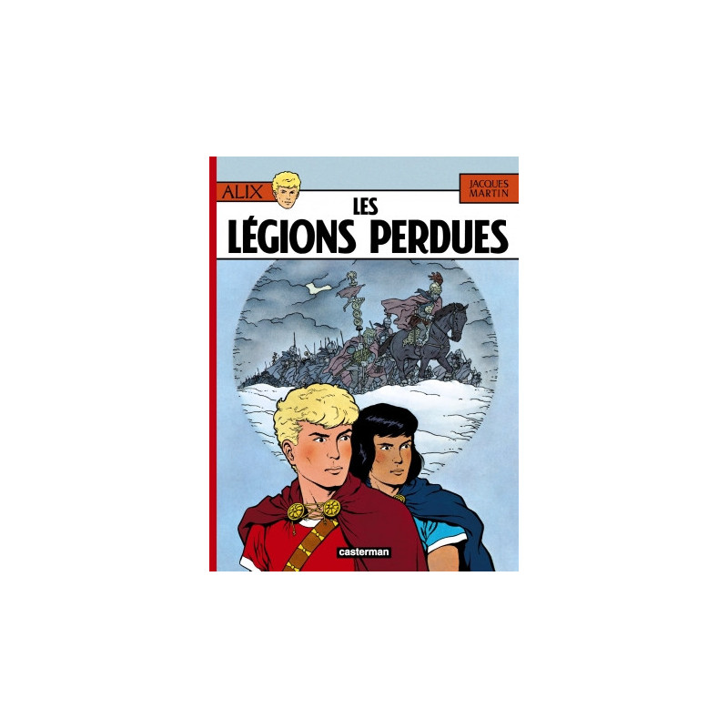 ALIX - T06 - LES LEGIONS PERDUES