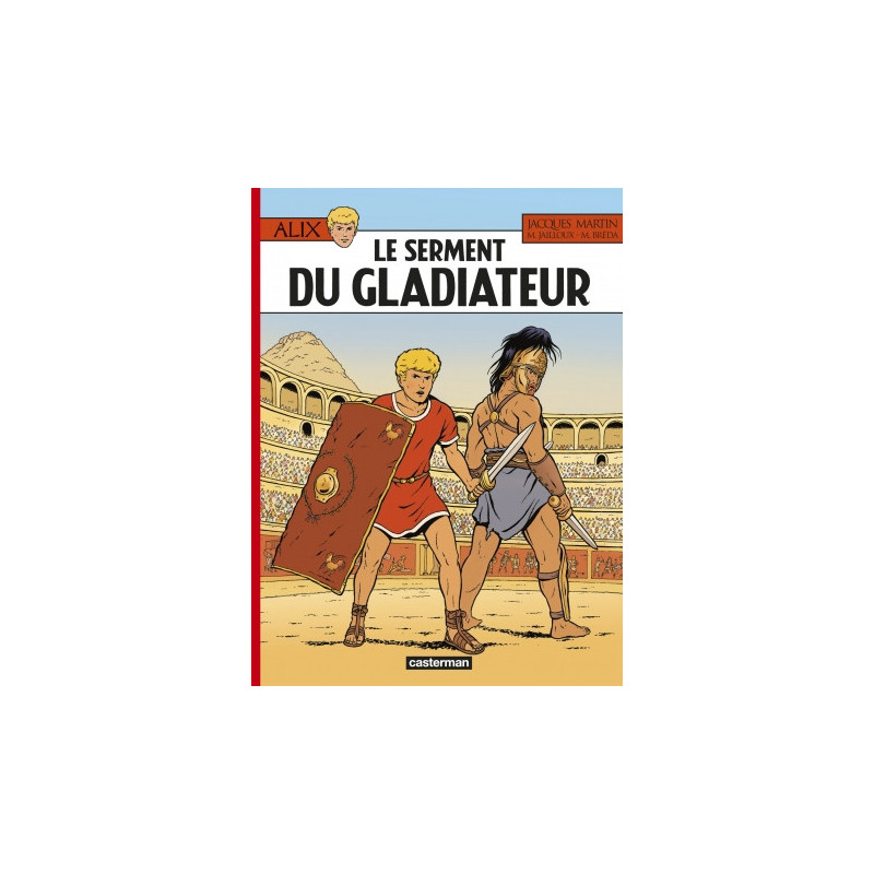 ALIX - T36 - LE SERMENT DU GLADIATEUR