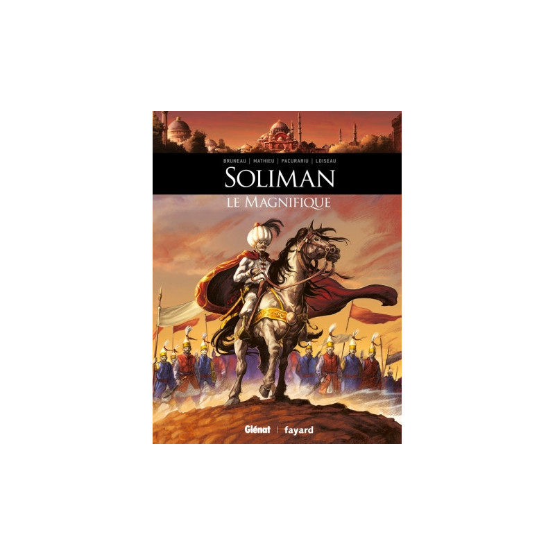 SOLIMAN LE MAGNIFIQUE