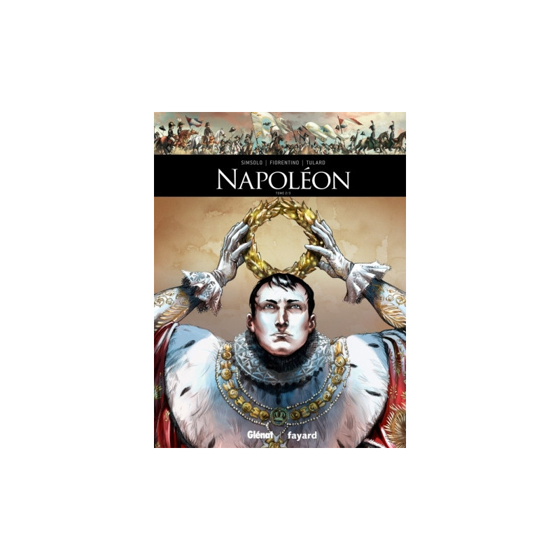 NAPOLEON - TOME 02