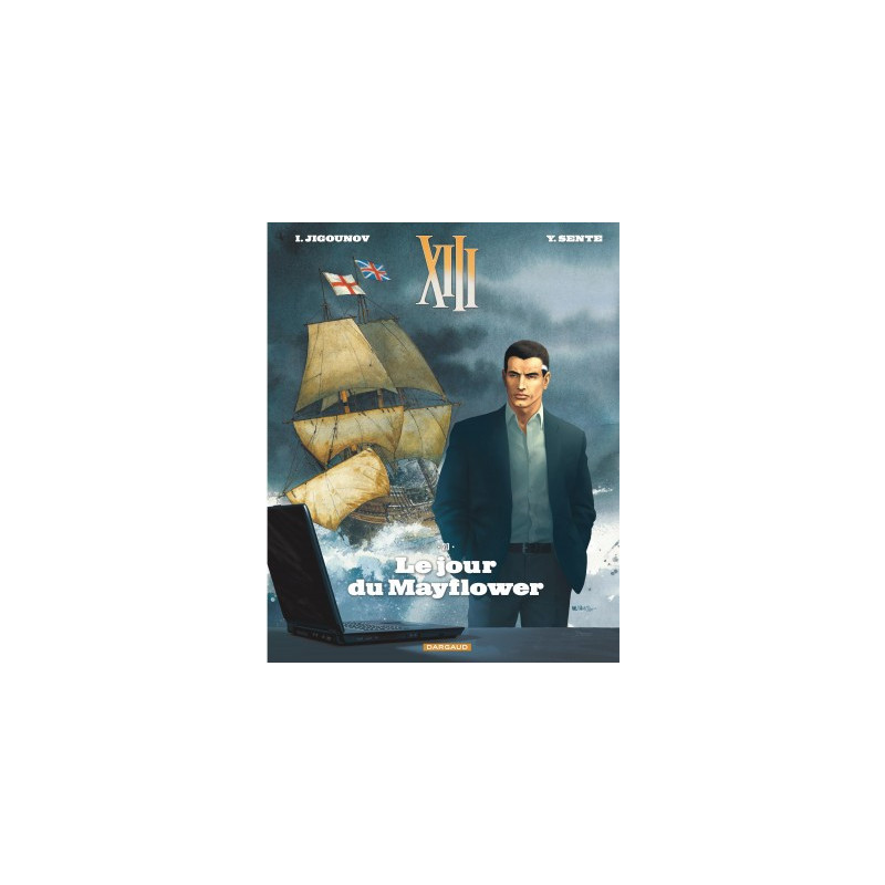 TREIZE XIII - XIII - TOME 20 - LE JOUR DU MAYFLOWER