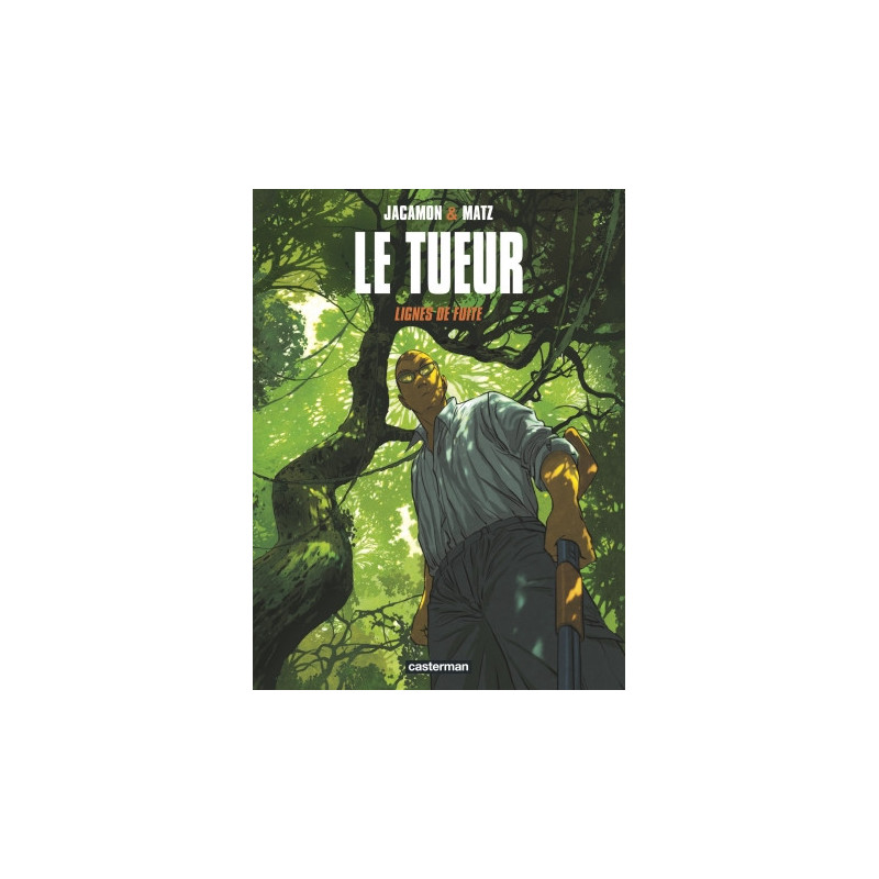 LE TUEUR - T13 - LIGNES DE FUITE