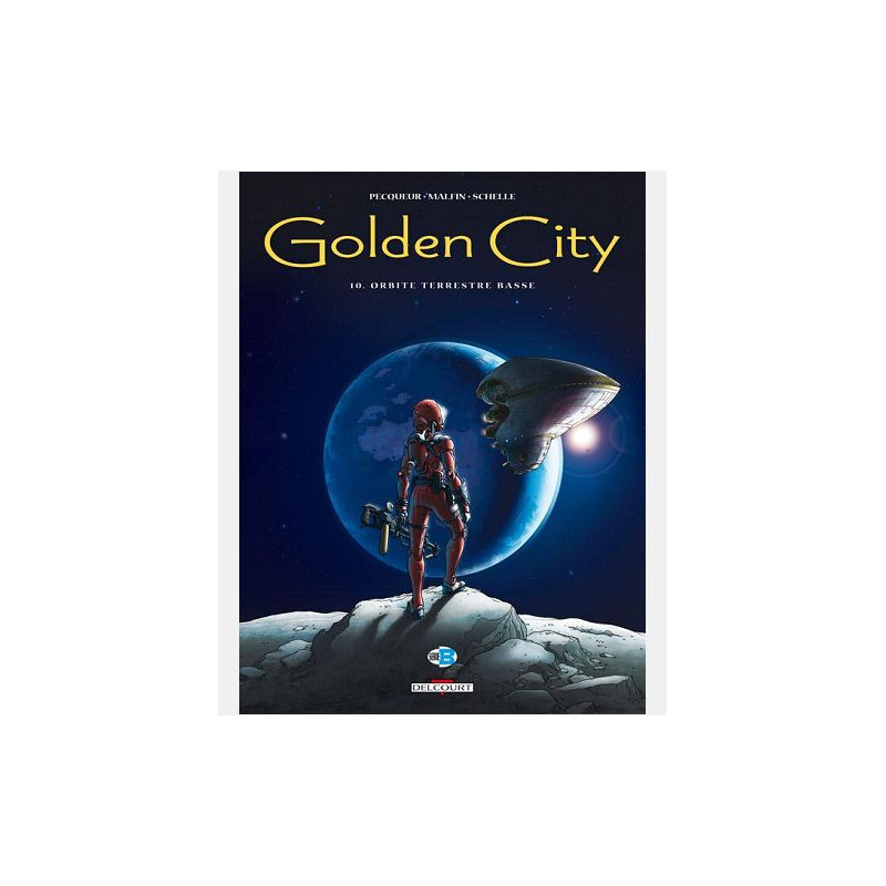 GOLDEN CITY T10 - ORBITE TERRESTRE BASSE