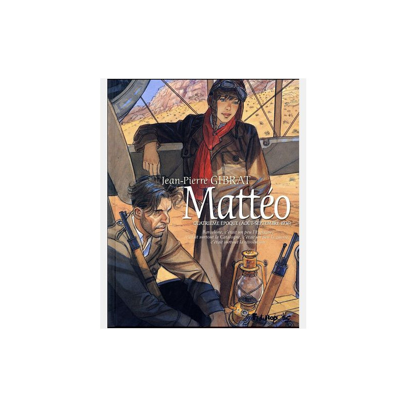 MATTEO TOME 4-QUATRIEME EPOQUE AOUT-SEPTEMBRE 1936