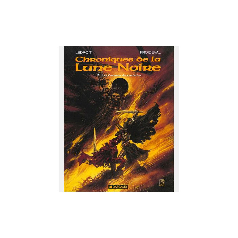 LES CHRONIQUES LA LUNE NOIRE - LES CHRONIQUES DE LA LUNE NOIRE - TOME 5 - DANSE ECARLATE LA