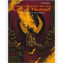LES CHRONIQUES LA LUNE NOIRE - LES CHRONIQUES DE LA LUNE NOIRE - TOME 6 - COURONNE DES OMBRES LA