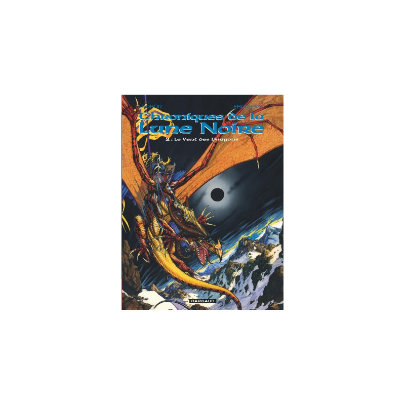 LES CHRONIQUES LA LUNE NOIRE - LES CHRONIQUES DE LA LUNE NOIRE - TOME 2 - VENT DES DRAGONS LE