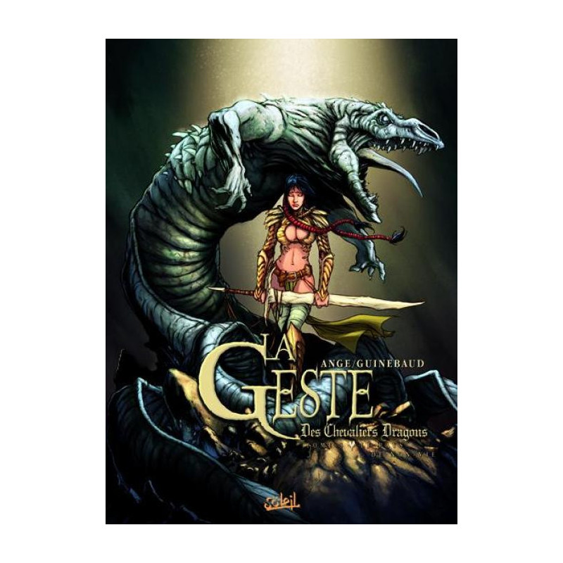 LA GESTE DES CHEVALIERS DRAGONS TOME 3