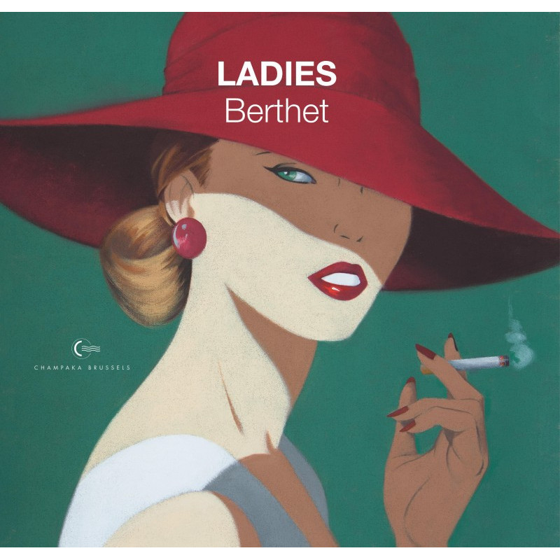 BEAUX LIVRESARTBOOKS - BEAUX-LIVRES ARTBOOK CHAMPAKA - TOME 3 - PHILIPPE BERTHET LADIES