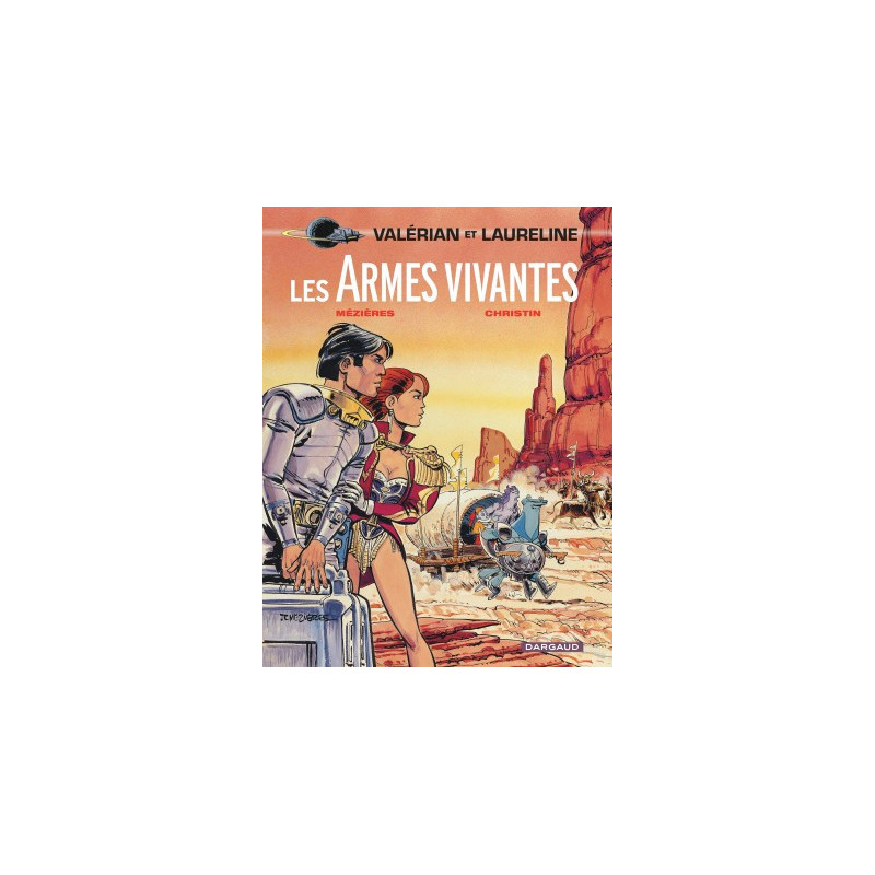 VALERIAN - TOME 14 - ARMES VIVANTES LES
