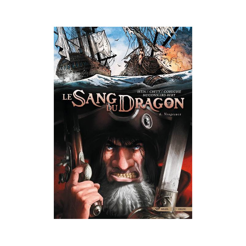 LE SANG DU DRAGON T06