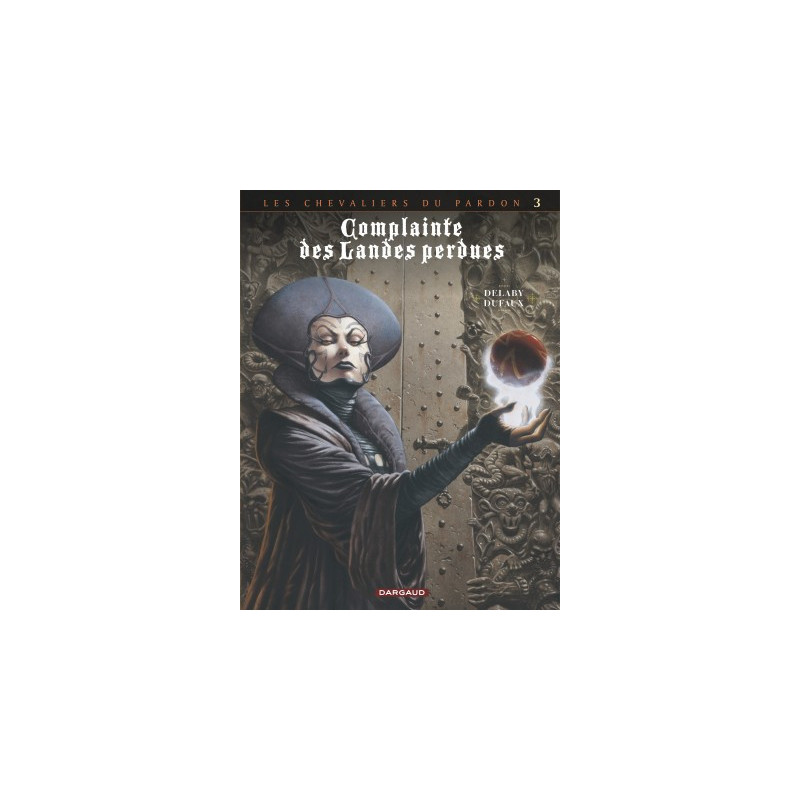 COMPLAINTE DES LANDES PERDUES - CYCLE 2 - TOME 3 - LA FEE SANCTUS
