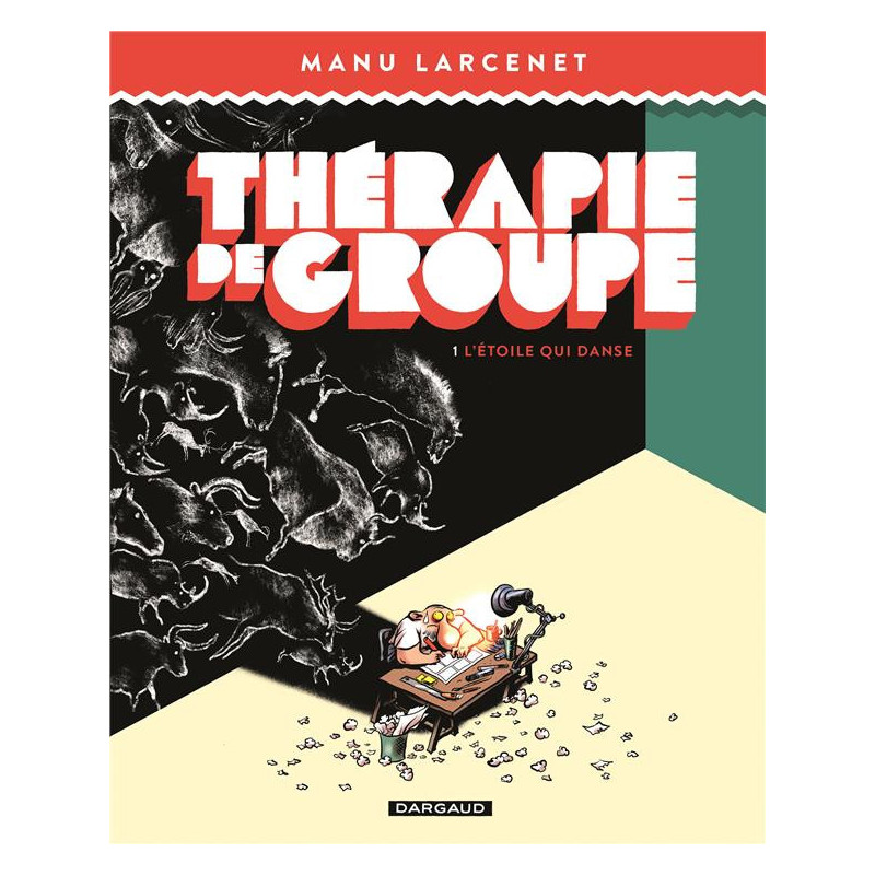 THERAPIE DE GROUPE - TOME 1