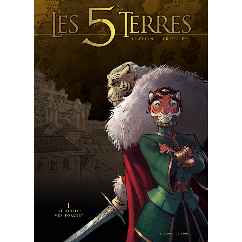 LES 5 TERRES - T01 - DE TOUTES MES FORCES