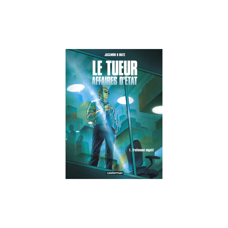 LE TUEUR - AFFAIRES DETAT - T01 - TRAITEMENT NEGATIF