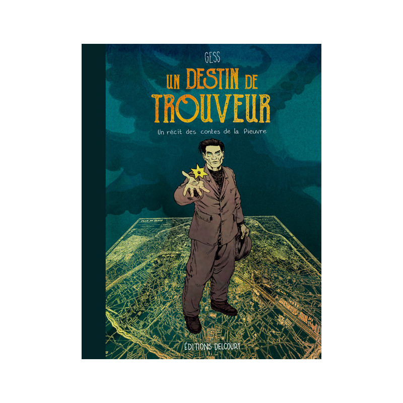 UN DESTIN DE TROUVEUR - T01