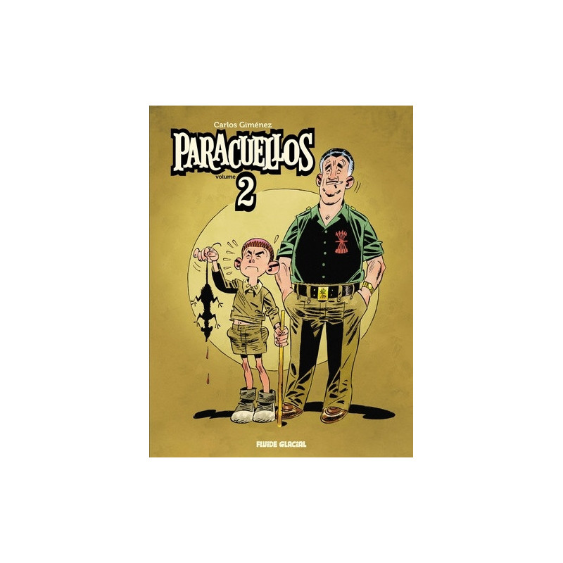PARACUELLOS INTEGRALE VOLUME 2 - LA SUITE INEDITE