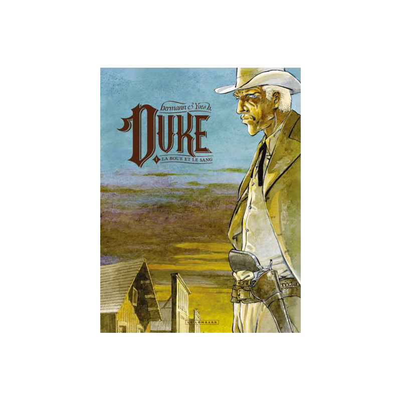 DUKE - TOME 1 - LA BOUE ET LE SANG
