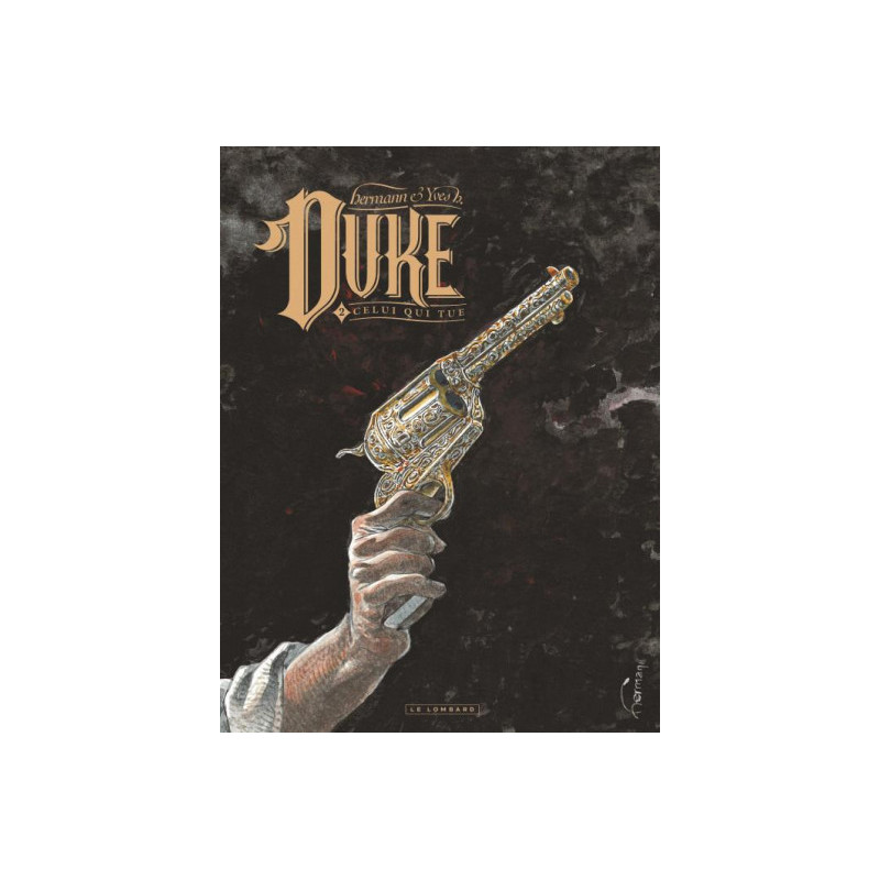 DUKE - TOME 2 - CELUI QUI TUE