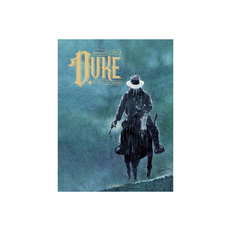 DUKE - TOME 3 - JE SUIS UNE OMBRE