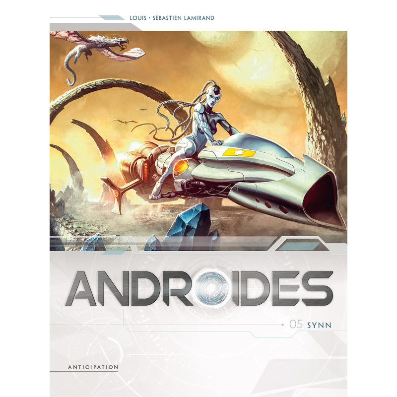 ANDROIDES  T05  SYNN