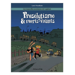 PROSELYTISME   MORTSVIVANTS  LAPINOT T3