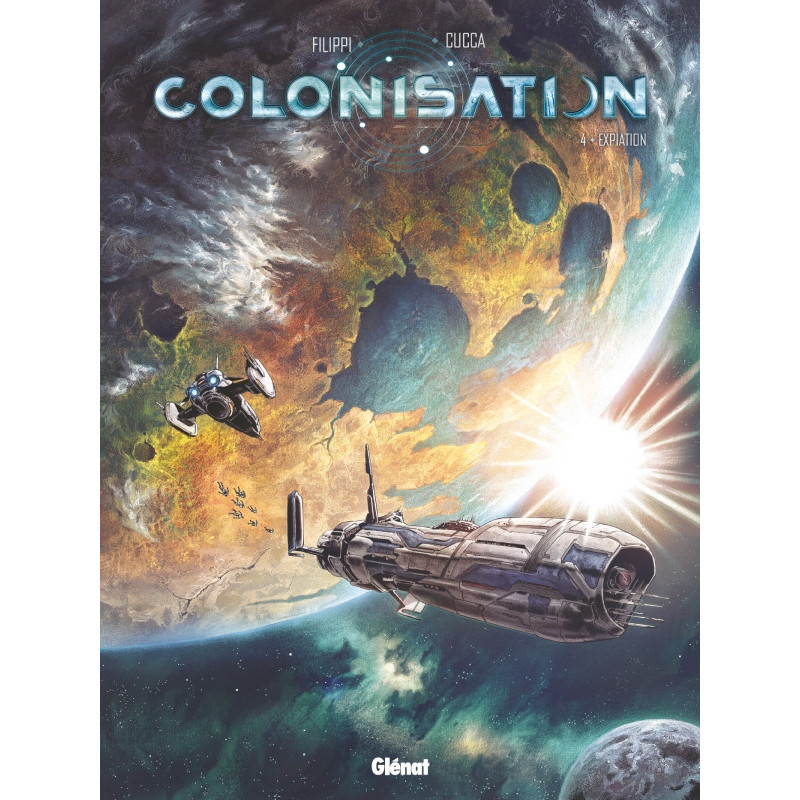 COLONISATION  TOME 04  EXPIATION