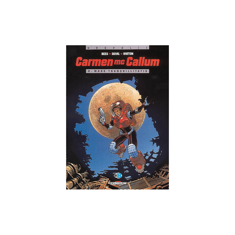 CARMEN MC CALLUM T02 MARE TRANQUILLITATIS