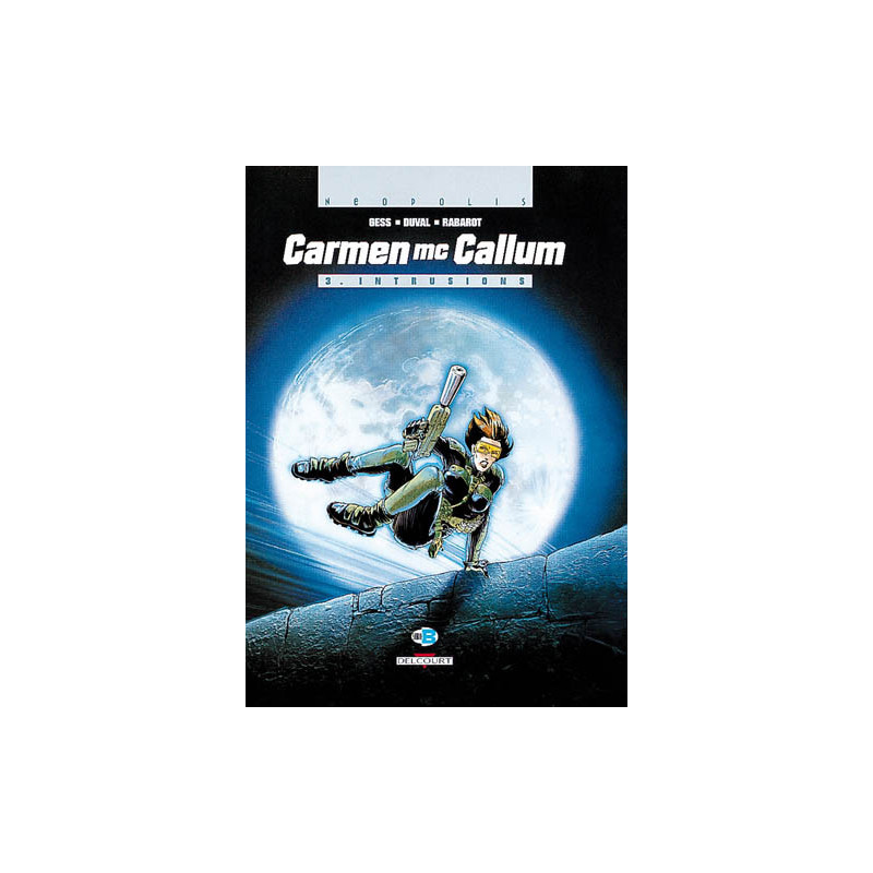 CARMEN MC CALLUM T03 INTRUSIONS