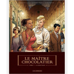 LE MAITRE CHOCOLATIER  TOME 1  LA BOUTIQUE