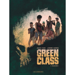 GREEN CLASS  TOME 1  PANDEMIE