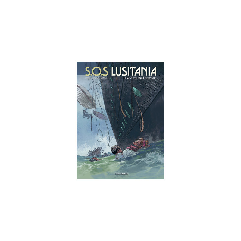 S O S LUSITANIA  VOLUME 2  18 MINUTES POUR SURVIVRE