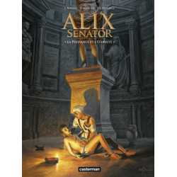 ALIX SENATOR  T07  LA PUISSANCE ET L ETERNITE