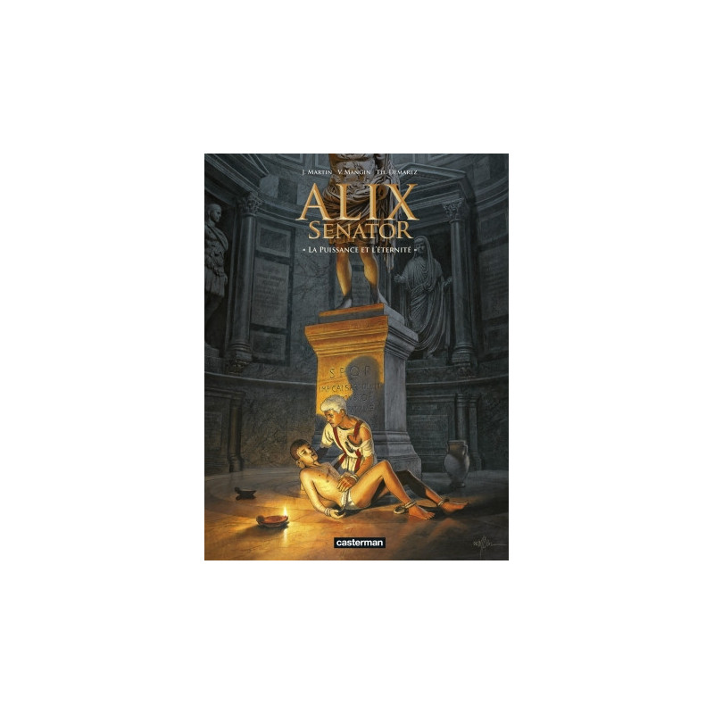 ALIX SENATOR  T07  LA PUISSANCE ET L ETERNITE