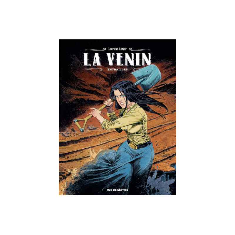 LA VENIN TOME 3  ENTRAILLES