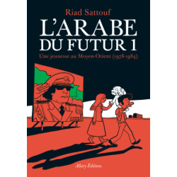 L ARABE DU FUTUR  VOLUME 1 